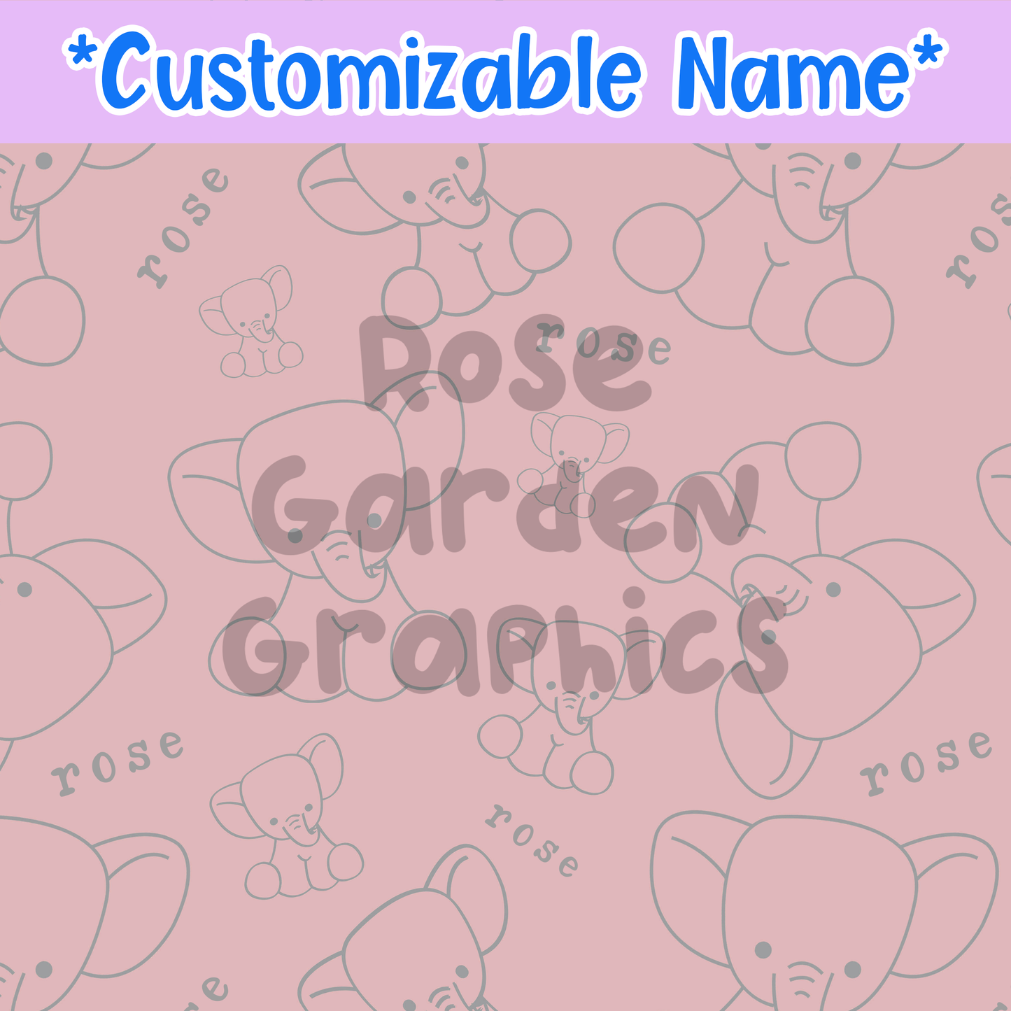 Stuffed Elephants (Rose) Custom Name Seamless File ($5 per name file)