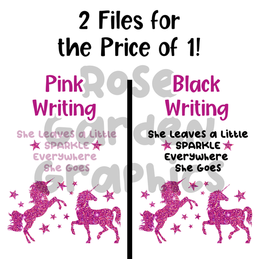 Sparkle Unicorns Pink "She Leave a Little Sparkle Everywhere She Goes" 2 PNGs Bundle